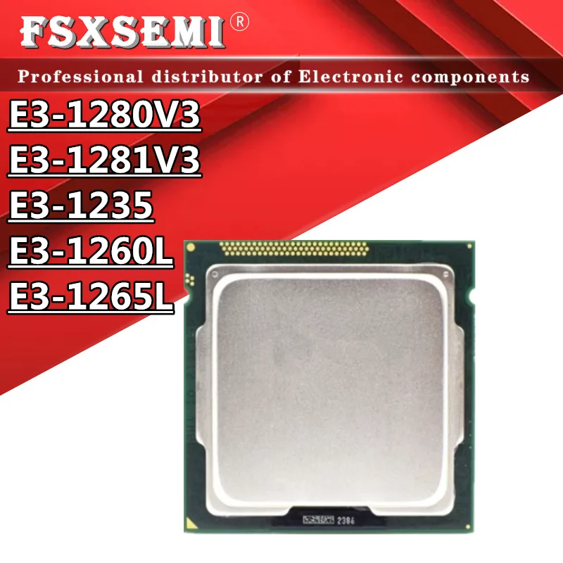 E3-1280V3 E3-1281V3 E3-1235 E3-1260L E3-1265L CPU