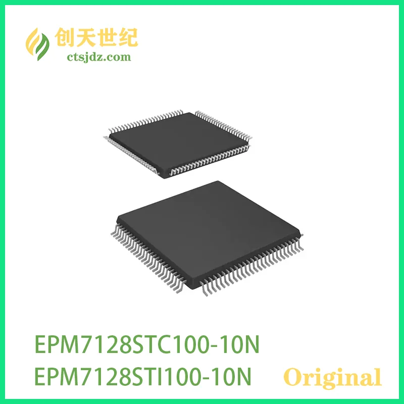 EPM7128STC100-10N Novo&Original EPM7128STI100-10N Cpld (Complex Programmable Logic Devices) 128MC 10NS