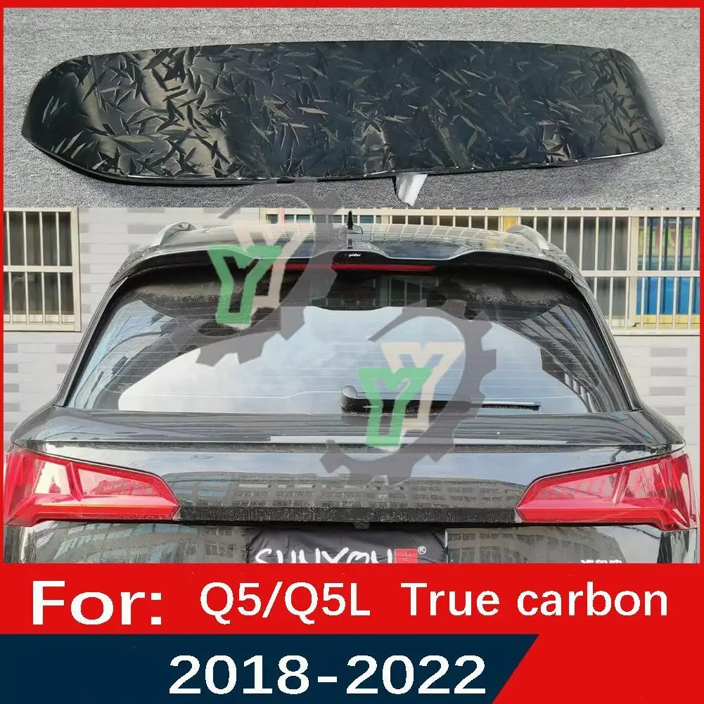 Para a Audi Q5/Q5L 2018-2022 Verdadeira fibra de carbono Traseira do Carro Telhado Tronco Spoiler Lábio Janela de Asa !!!! sportback Edição Fora de！！！