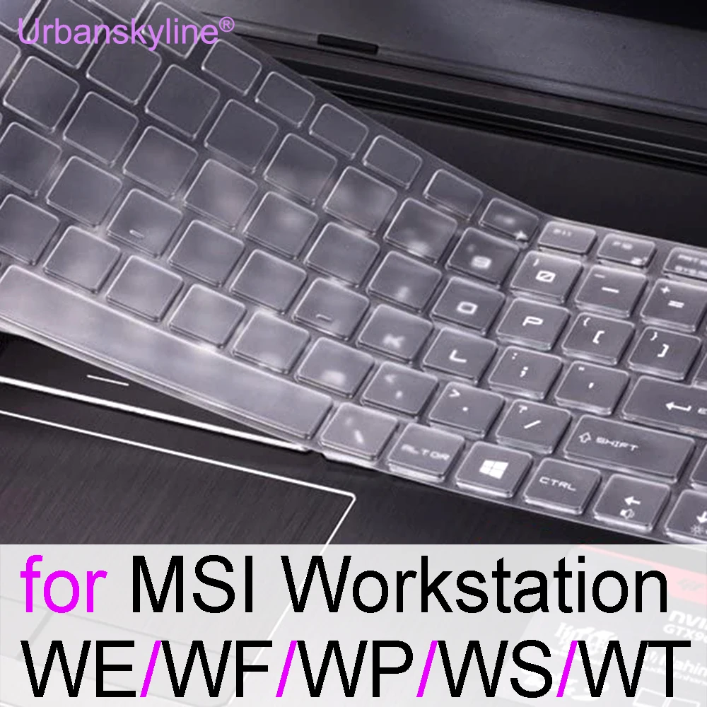 Tampa do teclado para MSI Estação de trabalho WF65 WF66 WF75 WF76 WT75 WT72 WT73VR WT70 WT60 WP65 Laptop Protetor de Pele Caso 15 17 Móvel